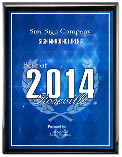 Sior Sign Company, Auburn California Sign Company, Sign Design, Manufacture, Installation. Roseville, Sacramento, Folsom, Granite Bay